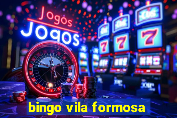 bingo vila formosa